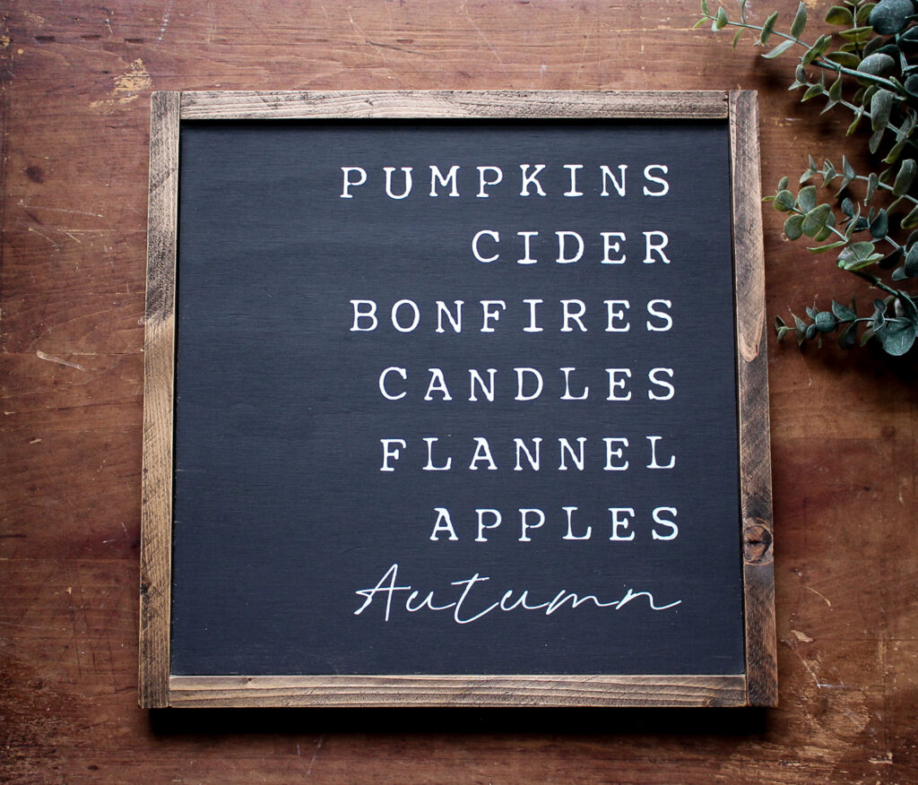 Favorite Fall Things Wood Sign